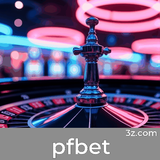 pfbet: Plataforma de Cassino Confiável e Segura