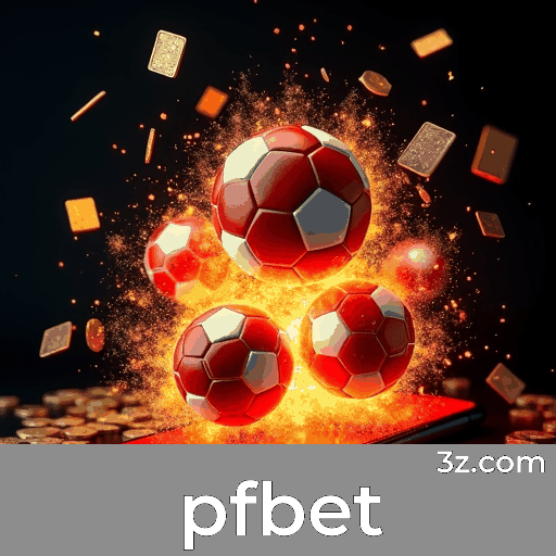 pfbet: Jogos ao Vivo para Experiência Brasileira Empolgante